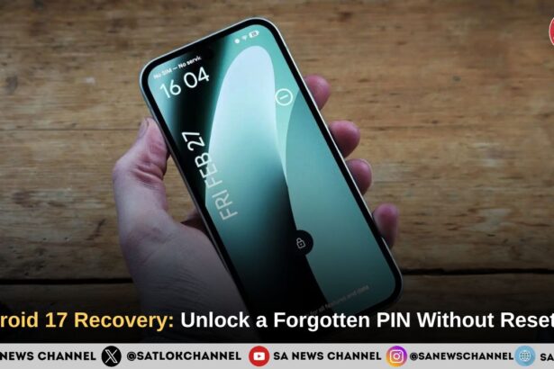 No More Factory Resets: How Android 17 Plans to Rescue Your Forgotten PIN