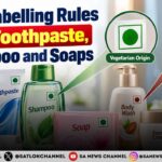 New Labelling Rules for Toothpaste, Shampoo and Soaps