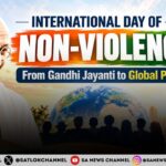 International Day of Non-Violence From Gandhi Jayanti to Global Peace
