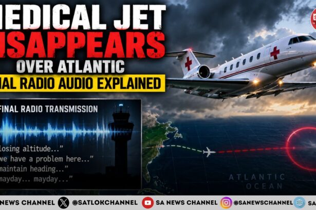 Medical Jet Disappears Over Atlantic Coming In Blind Audio Revealed