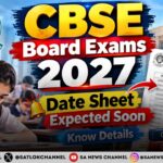 CBSE Board Exams 2027 Date Sheet Expected Soon – Know Details