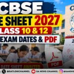 CBSE Date Sheet 2027 Class 10 & 12 Exam Dates, PDF