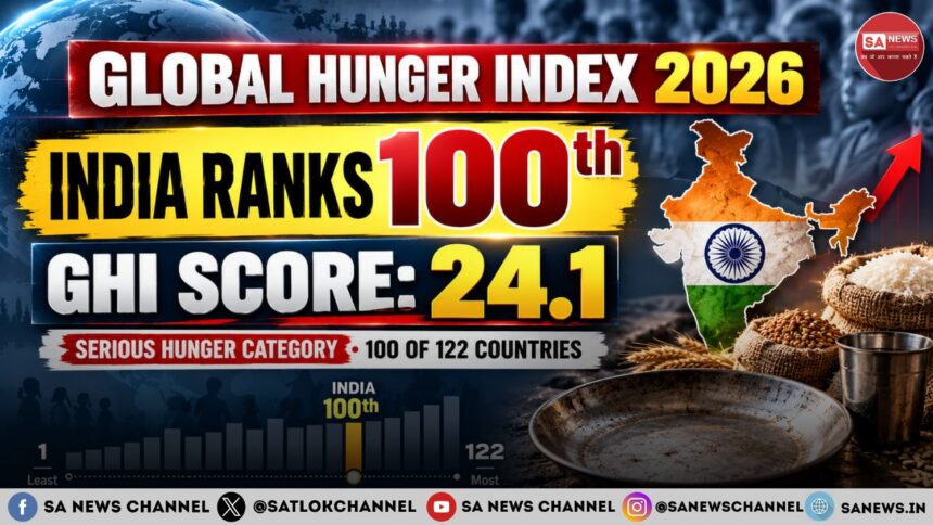 Global Hunger Index 2026 India Ranks 100th Among 122 Countries